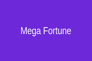 Mega Fortune Slot