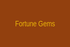 Fortune Gems