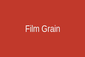 Film Grain