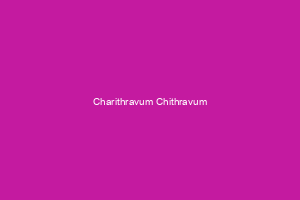 Charithravum Chithravum