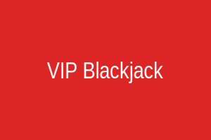 VIP Blackjack