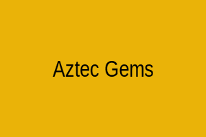 Aztec Gems