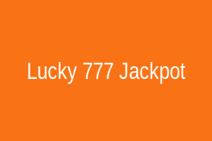 Lucky 777 Jackpot