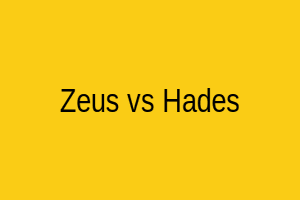 Zeus vs Hades