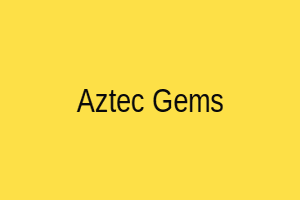 Aztec Gems