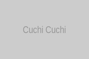 Cuchi Cuchi