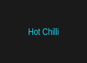 Hot Chilli