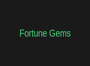 Fortune Gems