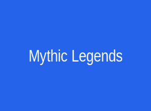 Mythic Legends
