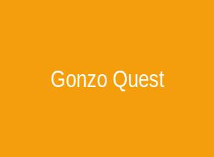 Gonzo Quest