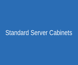 Standard server cabinets