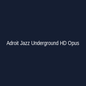Adroit Jazz Underground HD Opus Logo