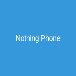 Nothing Phone