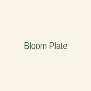 Bloom Plate