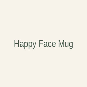 Happy Face Mug