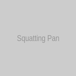 Squatting Pan