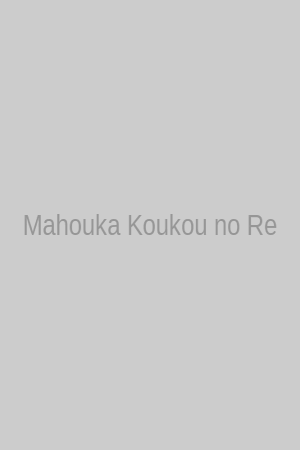 Mahouka Koukou no Rettousei - Escape-hen
