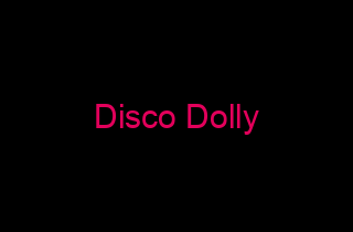 Disco Dolly