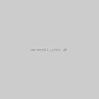Apartament 2 Camere - 2P1