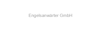 Jobs von Engelsanwärter GmbH