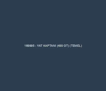 169995 - YAT KAPTANI (499 GT) (TEMEL)