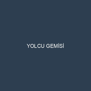 YOLCU GEMİSİ