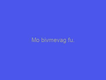 Mo+bivmevag+fu.