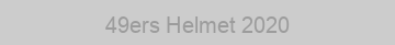 49ers Helmet 2020