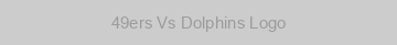 49ers Vs Dolphins Logo