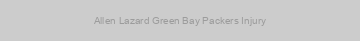 Allen Lazard Green Bay Packers Injury
