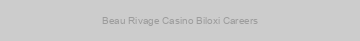 Beau Rivage Casino Biloxi Careers