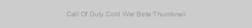 Call Of Duty Cold War Beta Thumbnail