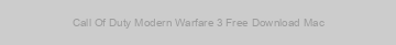 Call Of Duty Modern Warfare 3 Free Download Mac