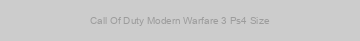 Call Of Duty Modern Warfare 3 Ps4 Size