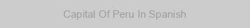 Capital Of Peru In Spanish