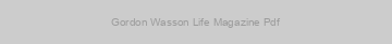 Gordon Wasson Life Magazine Pdf