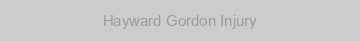 Hayward Gordon Injury