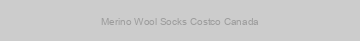 Merino Wool Socks Costco Canada