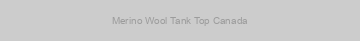 Merino Wool Tank Top Canada