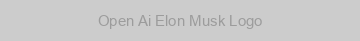 Open Ai Elon Musk Logo