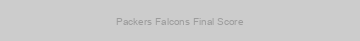 Packers Falcons Final Score