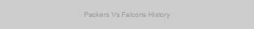 Packers Vs Falcons History