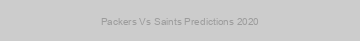 Packers Vs Saints Predictions 2020