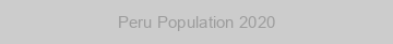 Peru Population 2020