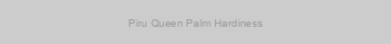 Piru Queen Palm Hardiness
