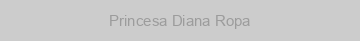 Princesa Diana Ropa