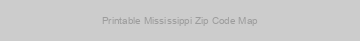 Printable Mississippi Zip Code Map