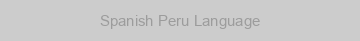 Spanish Peru Language