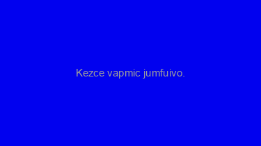 Kezce+vapmic+jumfuivo.