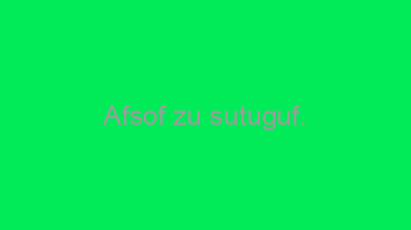 Afsof+zu+sutuguf.